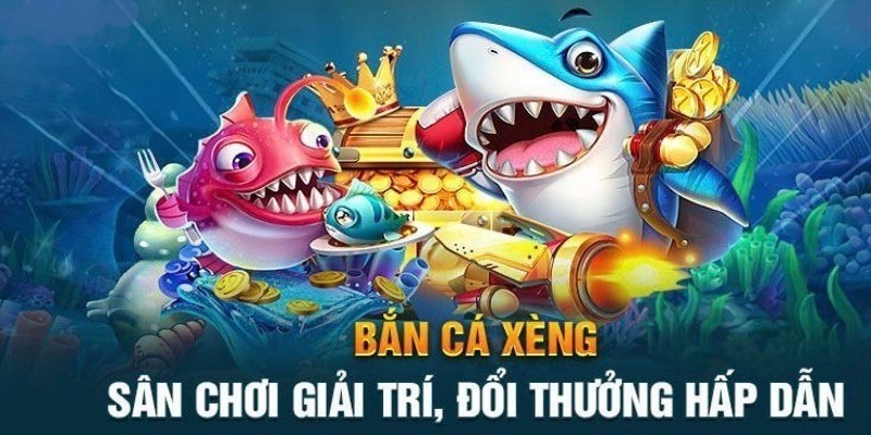 Tìm hiểu về siêu phẩm bắn cá Xèng tại VIPVIN